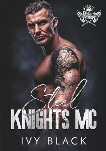 Steel Knights MC Books 1 - 5 cover