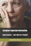 Caregiver Important Information cover