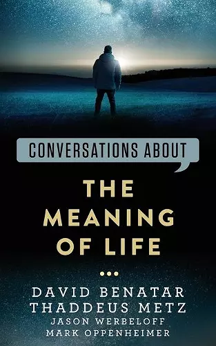 Conversations about the Meaning of Life cover