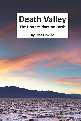 Death Valley The Hottest Place on Earth cover