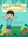 Miles Marcus Praises the Creator for Heavenly Gifts cover