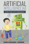 Artificial Intelligence for the 5th Grader cover