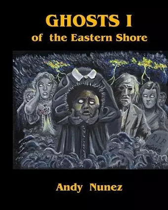 Ghosts I of the Eastern Shore cover