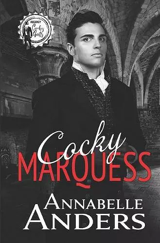 Cocky Marquess cover