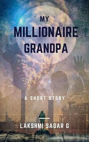 My Millionaire Grandpa cover