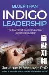 'Bluer than Indigo' Leadership cover