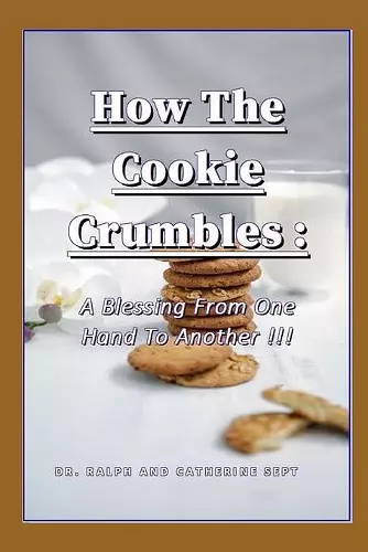 How The Cookie Crumbles cover