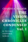 The Vision Chronicles Condensed, Vol I cover