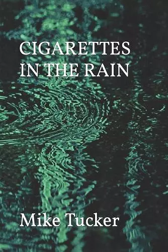 Cigarettes in the Rain cover