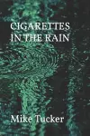 Cigarettes in the Rain cover