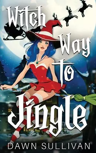 Witch Way To Jingle cover