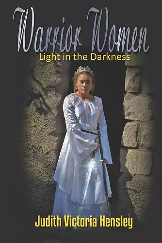 Warrior Women, Light in the Darkness cover