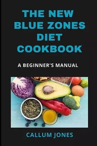 The New Blue Zones Diet CookBook cover