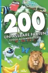 200 unfassbare Fakten cover