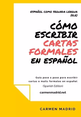 Cómo Escribir Cartas O Mails Formales En Español cover