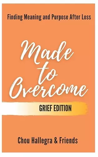 Made to Overcome - Grief Edition cover