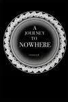 A journey to nowhere cover