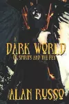 A Dark World of Spirits and The Fey cover