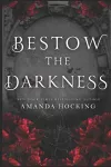 Bestow the Darkness cover