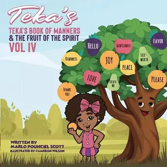 Teka's Book of Manners & the Fruit of the Spirit Vol IV cover