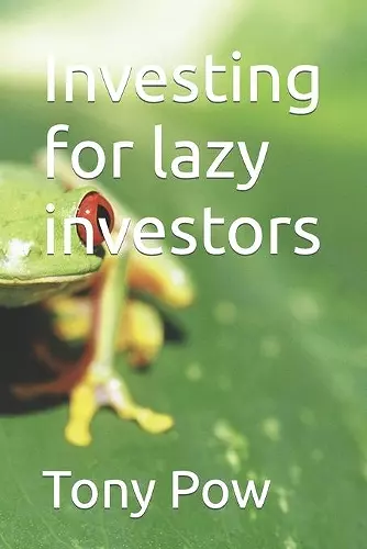 Investing for lazy investors cover