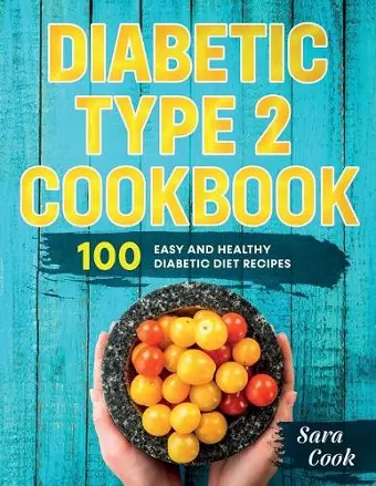 Diabetic type 2 cookbook cover
