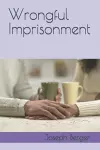 Wrongful Imprisonment cover