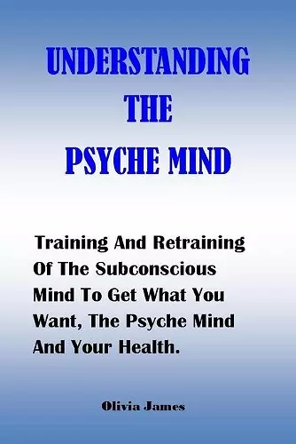 Understanding the Psyche Mind cover