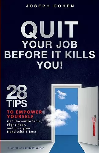 Quit Your Job Before It Kills You cover