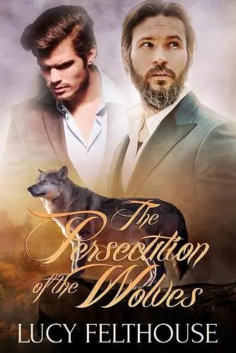 The Persecution of the Wolves cover