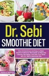 Dr. Sebi Smoothie Diet cover