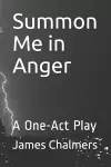 Summon Me in Anger cover