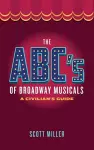 The ABC's of Broadway Musicals cover
