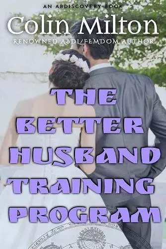 The Better Husband Training Program cover