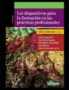 Los dispositivos para la formación en las prácticas profesionales cover