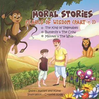 Moral Stories - Pearls of Wisdom (Part - 1) cover