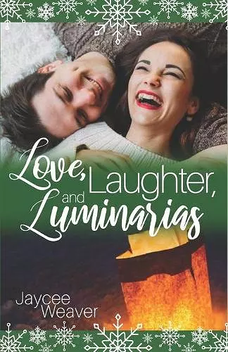 Love, Laughter, and Luminarias cover