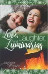 Love, Laughter, and Luminarias cover