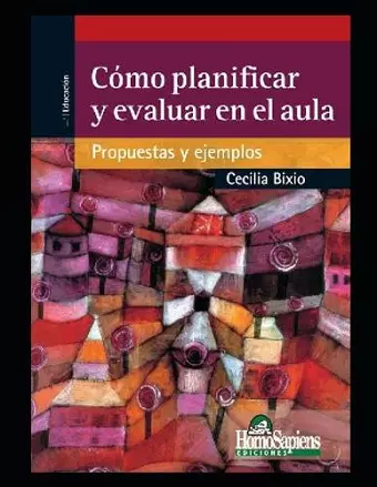 Cómo planificar y evaluar en el aula cover