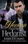 The Hookup and the Hedonist cover