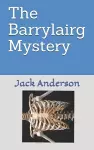The Barrylairg Mystery cover