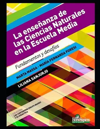 La enseñanza de las Ciencias Naturales en la Escuela Media cover