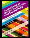 La enseñanza de las Ciencias Naturales en la Escuela Media cover