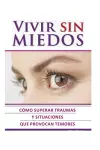 Vivir Sin Miedos cover