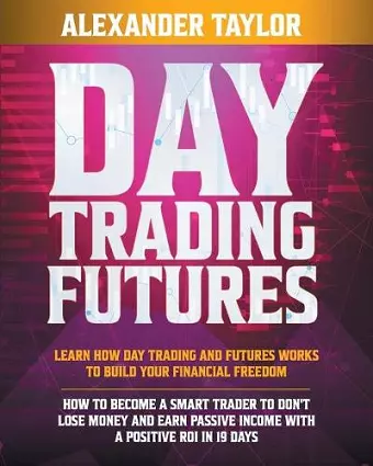 Day Trading Futures cover