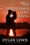 Sex, Psychology and ABDLs cover