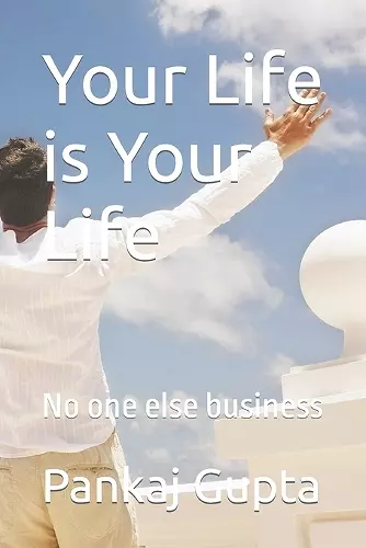 Your Life is Your Life cover