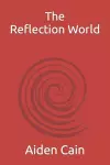 The Reflection World cover