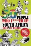 50 People Who F***ed Up South Africa cover