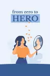 from zero to HERO cover